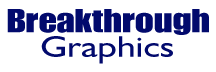 Breakthrough Graphics